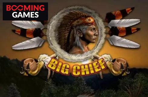 Big Chief